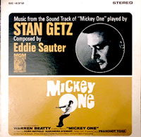 Music from the Sound Track of Mickey One Played by Stan Getz